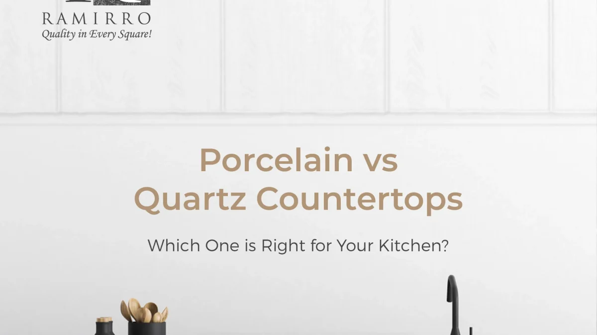 PORCELAIN VS QUARTZ COUNTERTOP.