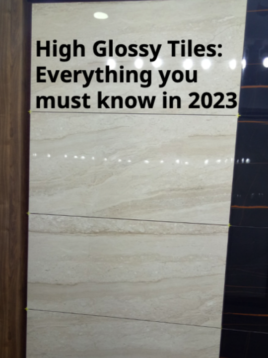 High Glossy tiles