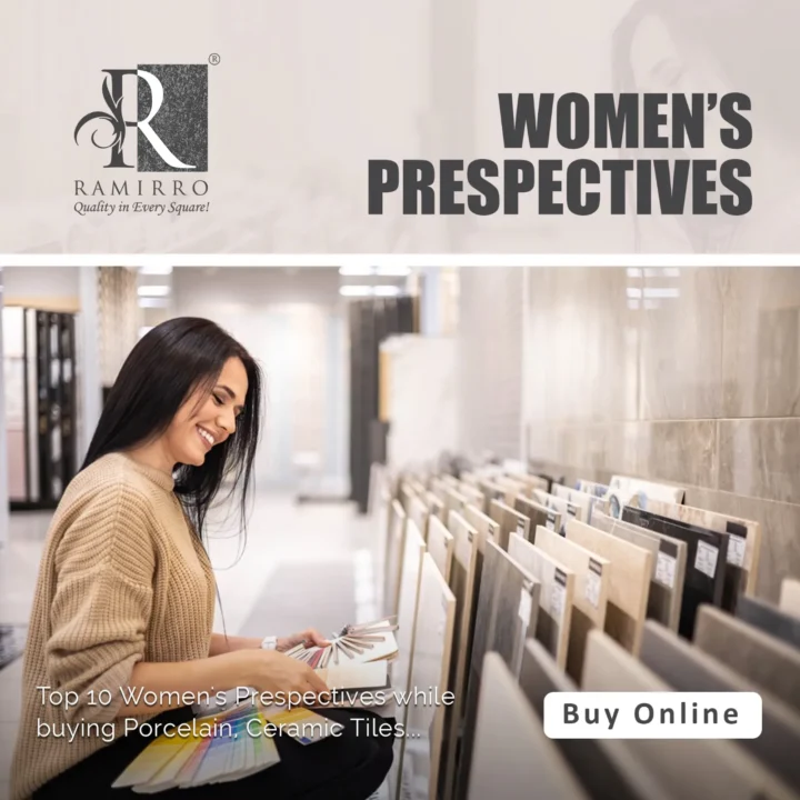 Top 10 Women’s Perspectives While Buying Porcelain, Ceramic Tiles | Buy tile online