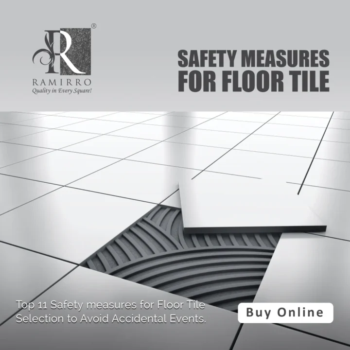 Top-11-Safety-Measures-for-Floor-Tile-Selection-to-Avoid-Accidental-Events-